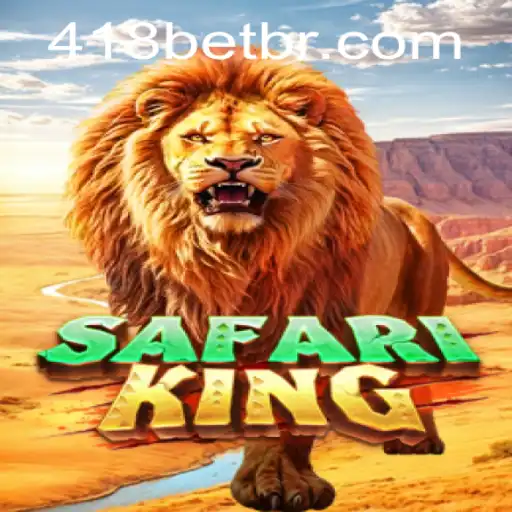 Descubra as Aventuras de SafariKing na 418bet.com