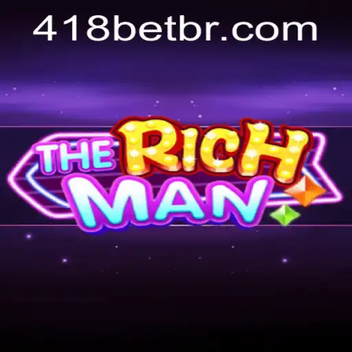 Aventura Financeira: Explorando o Jogo TheRichMan em 418bet.com